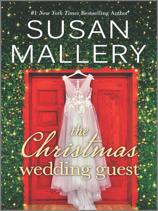 Title details for The Christmas Wedding Guest by Susan Mallery - Available